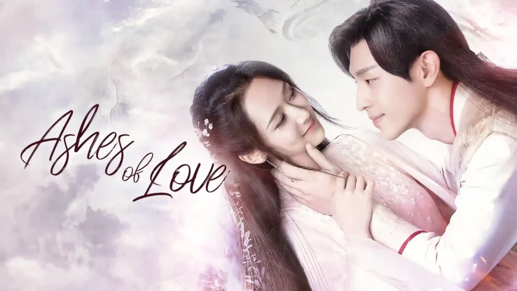 Cartaz do drama Ashes of Love