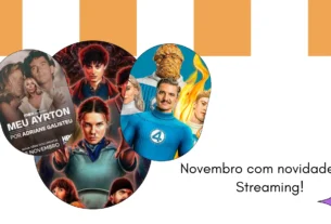 Imagens com novidades streaming para novembro de 2025