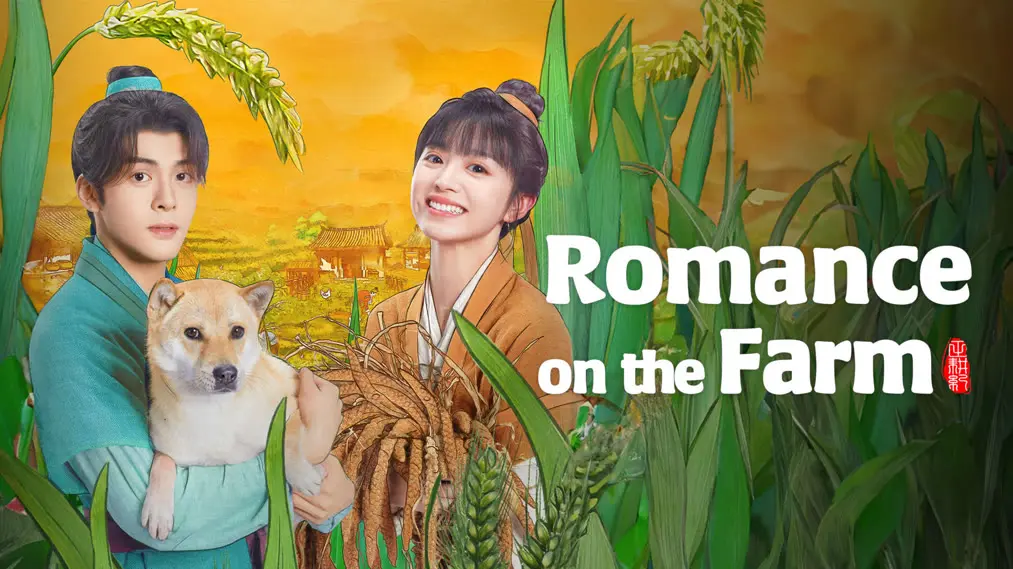 Imagem promocional de Romance on the Farm, um dos dramas com tian xi wei