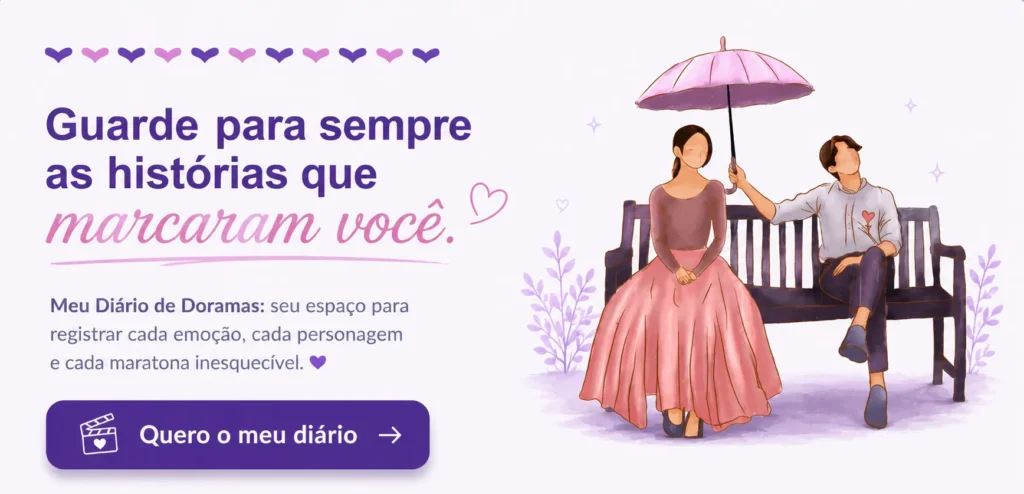 Banner com botão para acessar diário de doramas